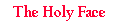 The Holy Face